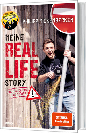 Buchcover Meine Real Life Story | Philipp Mickenbecker | EAN 9783863342838 | ISBN 3-86334-283-6 | ISBN 978-3-86334-283-8