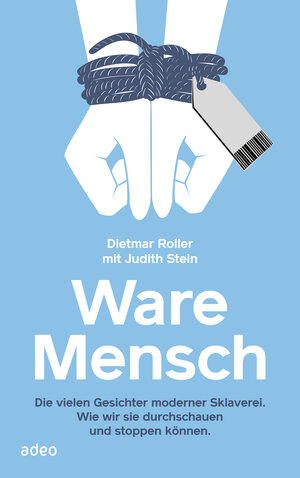 Buchcover Ware Mensch | Dietmar Roller | EAN 9783863343552 | ISBN 3-86334-355-7 | ISBN 978-3-86334-355-2