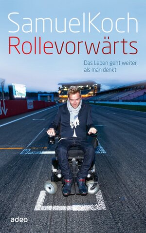 Buchcover Rolle vorwärts | Samuel Koch | EAN 9783863347550 | ISBN 3-86334-755-2 | ISBN 978-3-86334-755-0