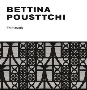 Buchcover Bettina Pousttchi. Framework | Bettina Pousttchi | EAN 9783863351649 | ISBN 3-86335-164-9 | ISBN 978-3-86335-164-9