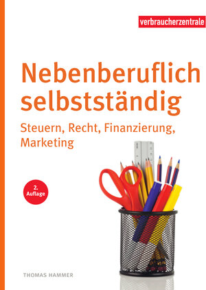Buchcover Nebenberuflich selbstständig | Thomas Hammer | EAN 9783863361037 | ISBN 3-86336-103-2 | ISBN 978-3-86336-103-7