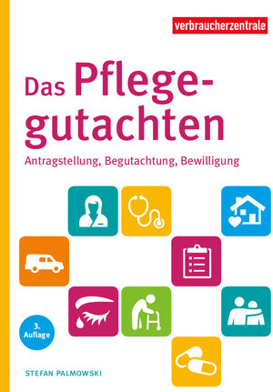Buchcover Das Pflegegutachten | Stefan Palmowski | EAN 9783863361082 | ISBN 3-86336-108-3 | ISBN 978-3-86336-108-2