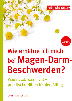 Buchcover Wie ernähre ich mich bei Magen-Darm-Beschwerden? | Christiane Schäfer | EAN 9783863361990 | ISBN 3-86336-199-7 | ISBN 978-3-86336-199-0