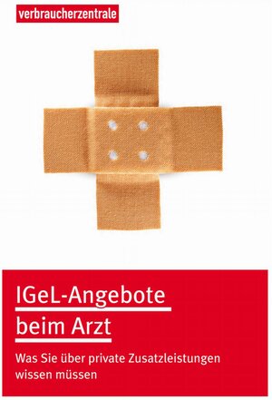 Buchcover IGeL-Angebote beim Arzt | Tanja Wolf | EAN 9783863362553 | ISBN 3-86336-255-1 | ISBN 978-3-86336-255-3