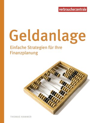 Buchcover Geldanlage | Thomas Hammer | EAN 9783863362683 | ISBN 3-86336-268-3 | ISBN 978-3-86336-268-3