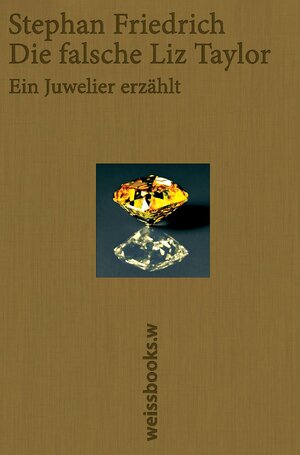 Buchcover Die falsche Liz Taylor | Stephan Friedrich | EAN 9783863371043 | ISBN 3-86337-104-6 | ISBN 978-3-86337-104-3