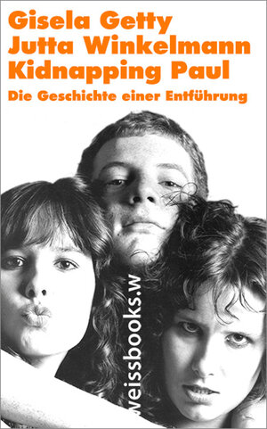 Buchcover Kidnapping Paul | Gisela Getty | EAN 9783863371418 | ISBN 3-86337-141-0 | ISBN 978-3-86337-141-8