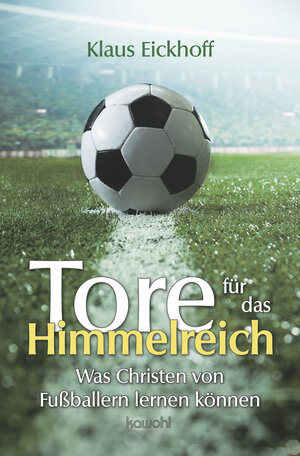 Buchcover Tore für das Himmelreich | Klaus Eickhoff | EAN 9783863389970 | ISBN 3-86338-997-2 | ISBN 978-3-86338-997-0