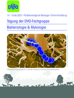 Buchcover Jahrestagung der DVG-Fachgruppe Bakteriologie und Mykologie  | EAN 9783863455729 | ISBN 3-86345-572-X | ISBN 978-3-86345-572-9