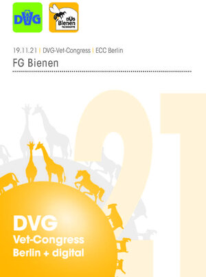 Buchcover DVG Vet-Congress 2021 Fachgruppe Bienen  | EAN 9783863455910 | ISBN 3-86345-591-6 | ISBN 978-3-86345-591-0