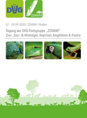 Buchcover Tagung der DVG-Fachgruppe Zier-, Zoo-, Wildvögel, Reptilien, Amphibien und Fische 2023  | EAN 9783863456788 | ISBN 3-86345-678-5 | ISBN 978-3-86345-678-8