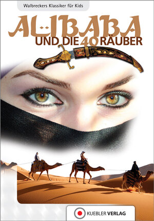 Buchcover Ali Baba und die vierzig Räuber | Dirk Walbrecker | EAN 9783863460006 | ISBN 3-86346-000-6 | ISBN 978-3-86346-000-6