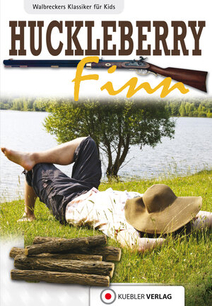 Buchcover Huckleberry Finn | Dirk Walbrecker | EAN 9783863460075 | ISBN 3-86346-007-3 | ISBN 978-3-86346-007-5