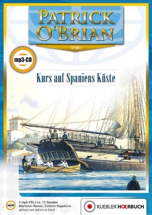 Buchcover Kurs auf Spaniens Küste | Patrick O'Brian | EAN 9783863460419 | ISBN 3-86346-041-3 | ISBN 978-3-86346-041-9