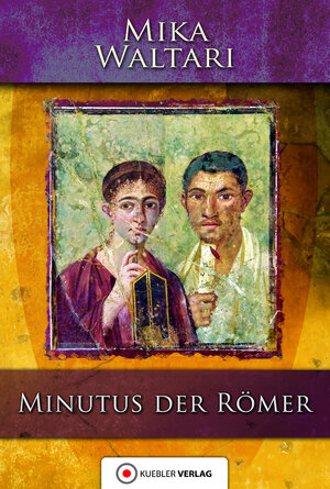 Buchcover Minutus der Römer | Mika Waltari | EAN 9783863460808 | ISBN 3-86346-080-4 | ISBN 978-3-86346-080-8