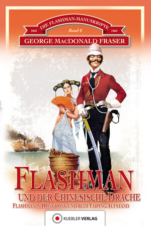 Buchcover Flashman und der Chinesische Drache | George MacDonald Fraser | EAN 9783863462253 | ISBN 3-86346-225-4 | ISBN 978-3-86346-225-3