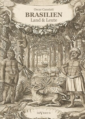 Buchcover Brasilien - Land und Leute | Oscar Canstatt | EAN 9783863474126 | ISBN 3-86347-412-0 | ISBN 978-3-86347-412-6