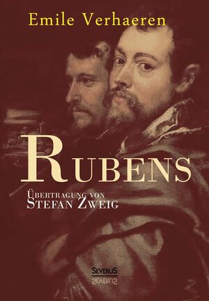 Buchcover Rubens. Übersetzt von Stefan Zweig | Emile Verhaeren | EAN 9783863476144 | ISBN 3-86347-614-X | ISBN 978-3-86347-614-4