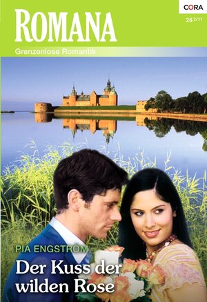 Buchcover Der Kuss der wilden Rose | Pia Engström | EAN 9783863498078 | ISBN 3-86349-807-0 | ISBN 978-3-86349-807-8