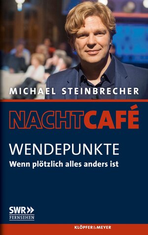 Buchcover Wendepunkte | Michael Steinbrecher | EAN 9783863513153 | ISBN 3-86351-315-0 | ISBN 978-3-86351-315-3