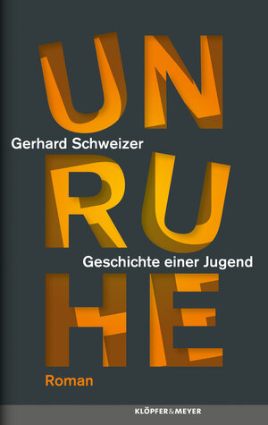 Buchcover Unruhe | Gerhard Schweizer | EAN 9783863514761 | ISBN 3-86351-476-9 | ISBN 978-3-86351-476-1