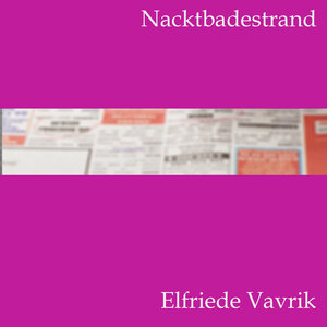 Buchcover Nacktbadestrand | Elfriede Vavrik | EAN 9783863520991 | ISBN 3-86352-099-8 | ISBN 978-3-86352-099-1