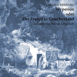 Buchcover Hyperion oder der Eremit in Griechenland | Friedrich Hölderlin | EAN 9783863521318 | ISBN 3-86352-131-5 | ISBN 978-3-86352-131-8