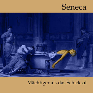Buchcover Mächtiger als das Schicksal | Lucius Annaeus Seneca | EAN 9783863521417 | ISBN 3-86352-141-2 | ISBN 978-3-86352-141-7