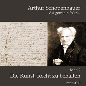 Buchcover Die Kunst, Recht zu behalten | Arthur Schopenhauer | EAN 9783863522148 | ISBN 3-86352-214-1 | ISBN 978-3-86352-214-8