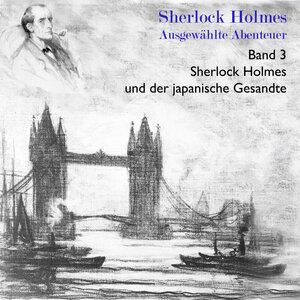 Buchcover Sherlock Holmes und der japanische Gesandte | Arthur Conan Doyle | EAN 9783863522438 | ISBN 3-86352-243-5 | ISBN 978-3-86352-243-8