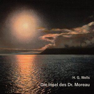 Buchcover Die Insel des Dr. Moreau | H.G. Wells | EAN 9783863523848 | ISBN 3-86352-384-9 | ISBN 978-3-86352-384-8