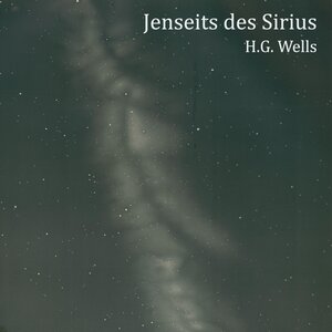 Buchcover Jenseits des Sirius | H.G. Wells | EAN 9783863524685 | ISBN 3-86352-468-3 | ISBN 978-3-86352-468-5