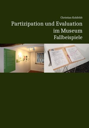 Buchcover Partizipation und Evaluation im Museum  | EAN 9783863529000 | ISBN 3-86352-900-6 | ISBN 978-3-86352-900-0