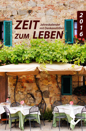 Buchcover Zeit zum Leben 2016  | EAN 9783863531447 | ISBN 3-86353-144-2 | ISBN 978-3-86353-144-7