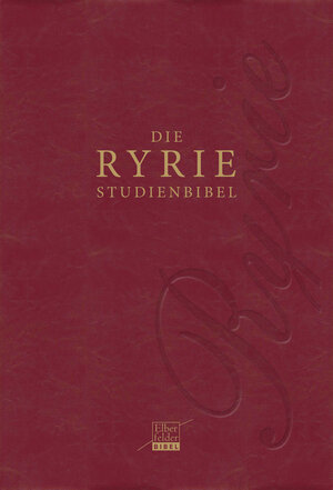 Buchcover Ryrie-Studienbibel–Elberfelder Bibel 2006 | Charles C. Ryrie | EAN 9783863532307 | ISBN 3-86353-230-9 | ISBN 978-3-86353-230-7