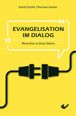 Buchcover Evangelisation im Dialog | David Geisler | EAN 9783863534035 | ISBN 3-86353-403-4 | ISBN 978-3-86353-403-5