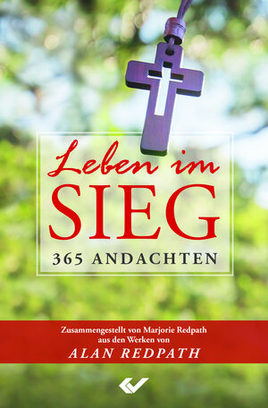 Buchcover Leben im Sieg | Alan Redpath | EAN 9783863534516 | ISBN 3-86353-451-4 | ISBN 978-3-86353-451-6