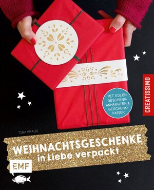 Buchcover Weihnachtsgeschenke in Liebe verpackt | Tina Kraus | EAN 9783863554064 | ISBN 3-86355-406-X | ISBN 978-3-86355-406-4