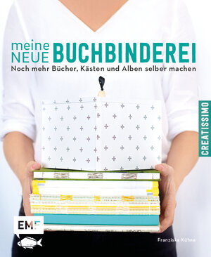 Buchcover Meine neue Buchbinderei | Franziska Kühne | EAN 9783863556419 | ISBN 3-86355-641-0 | ISBN 978-3-86355-641-9