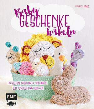 Buchcover Babygeschenke häkeln | Yvonne Markus | EAN 9783863557584 | ISBN 3-86355-758-1 | ISBN 978-3-86355-758-4