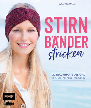Buchcover Stirnbänder stricken | Susanne Müller | EAN 9783863557751 | ISBN 3-86355-775-1 | ISBN 978-3-86355-775-1