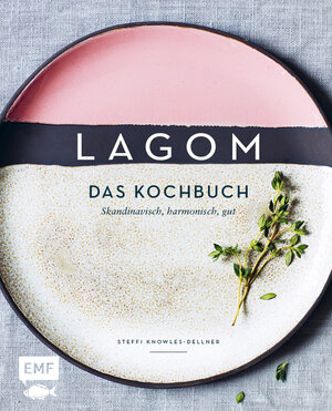 Buchcover Lagom – Das Kochbuch | Steffi Knowles-Dellner | EAN 9783863558383 | ISBN 3-86355-838-3 | ISBN 978-3-86355-838-3
