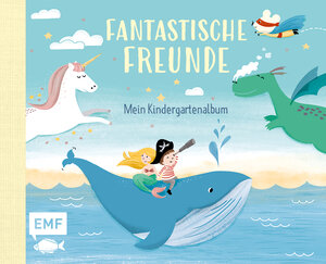 Buchcover Fantastische Freunde – Mein Kindergartenalbum  | EAN 9783863559250 | ISBN 3-86355-925-8 | ISBN 978-3-86355-925-0