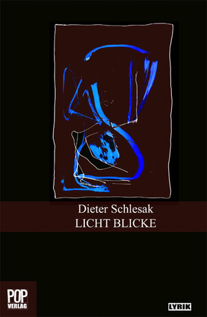 Buchcover Licht Blicke | Dieter Schlesak | EAN 9783863560447 | ISBN 3-86356-044-2 | ISBN 978-3-86356-044-7