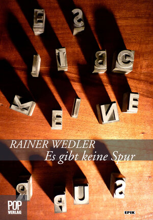 Buchcover Es gibt keine Spur | Rainer Wedler | EAN 9783863560522 | ISBN 3-86356-052-3 | ISBN 978-3-86356-052-2