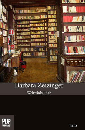 Buchcover Weitwinkel nah | Barbara Zeizinger | EAN 9783863560577 | ISBN 3-86356-057-4 | ISBN 978-3-86356-057-7