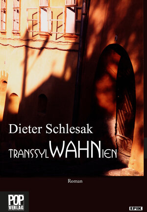 Buchcover TRANSSYLWAHNIEN | Dieter Schlesak | EAN 9783863560904 | ISBN 3-86356-090-6 | ISBN 978-3-86356-090-4