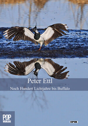 Buchcover Noch Hundert Lichtjahre bis Buffalo | Peter Ettl | EAN 9783863560911 | ISBN 3-86356-091-4 | ISBN 978-3-86356-091-1