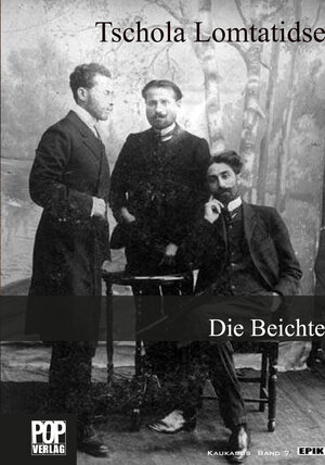 Buchcover Die Beichte | Tschola Lomtatidse | EAN 9783863561178 | ISBN 3-86356-117-1 | ISBN 978-3-86356-117-8