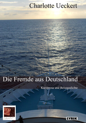 Buchcover Die Fremde aus Deutschland | Charlotte Ueckert | EAN 9783863561598 | ISBN 3-86356-159-7 | ISBN 978-3-86356-159-8